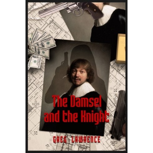 (영문도서) The Damsel and the Knight Paperback, Christmas Lake Press, English, 9781960865038