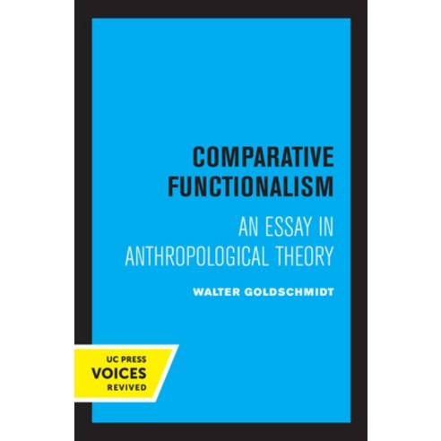 (영문도서) Comparative Functionalism: An Essay in Anthropological Theory Paperback, University of California Press, English, 9780520321632