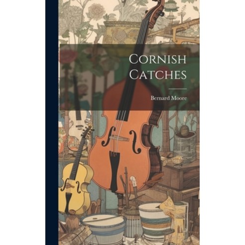 (영문도서) Cornish Catches Hardcover, Legare Street Press, English, 9781020895173