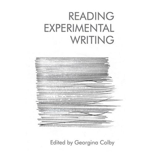 Reading Experimental Writing Paperback, Edinburgh University Press, English, 9781474440394