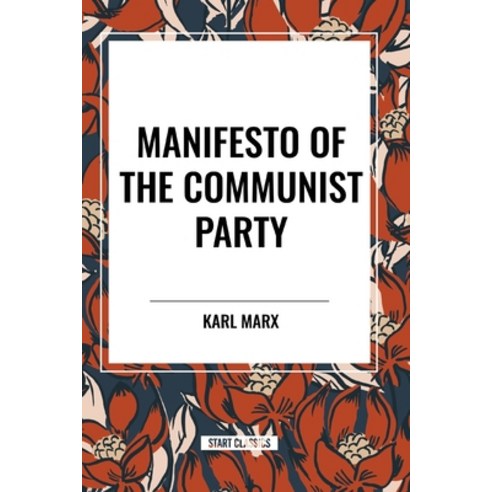 (영문도서) Manifesto of the Communist Party Paperback, Start Classics, English, 9798880907816