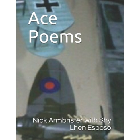 Ace Poems Paperback, Independently Published, English, 9798743423088