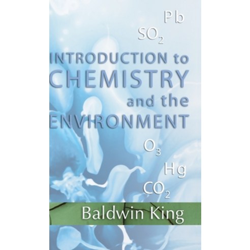 Introduction to Chemistry and The Environment Hardcover, Resource Publications (CA)