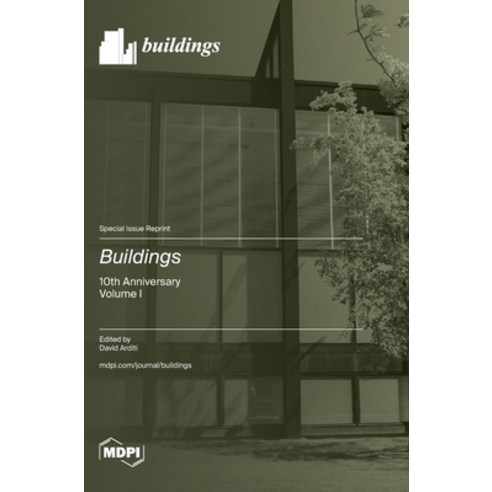 (영문도서) Buildings: 10th Anniversary Volume I Hardcover, Mdpi AG, English, 9783725811618