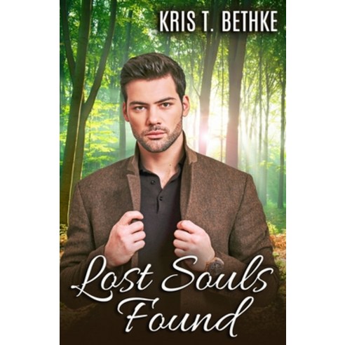 Lost Souls Found Paperback, Independently Published