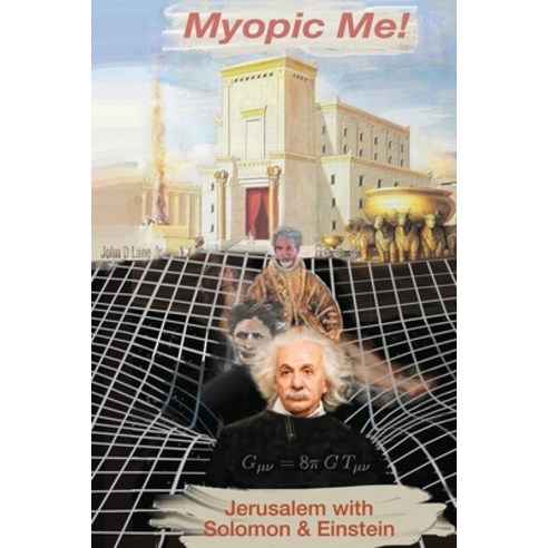 (영문도서) Myopic Me!: Jerusalem with Solomon & Einstein Paperback, Xulon Press, English, 9781545668184