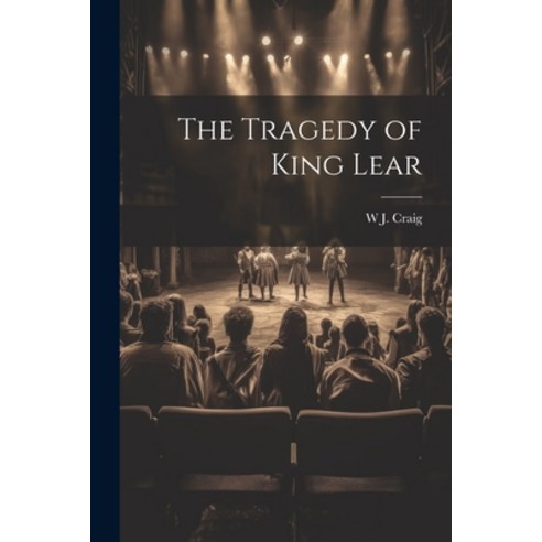 (영문도서) The Tragedy of King Lear Paperback - 영미소설 | 쿠팡
