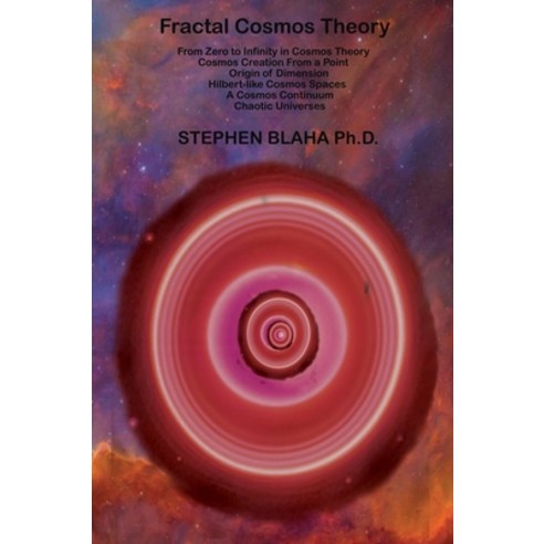 (영문도서) Fractal Cosmos Theory Hardcover, Pingree-Hill Publishing, English, 9781737264002