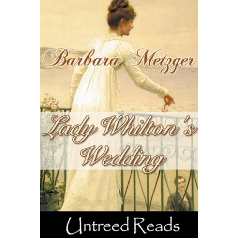 (영문도서) Lady Whilton''s Wedding Paperback, Untreed Reads, English, 9798888600726