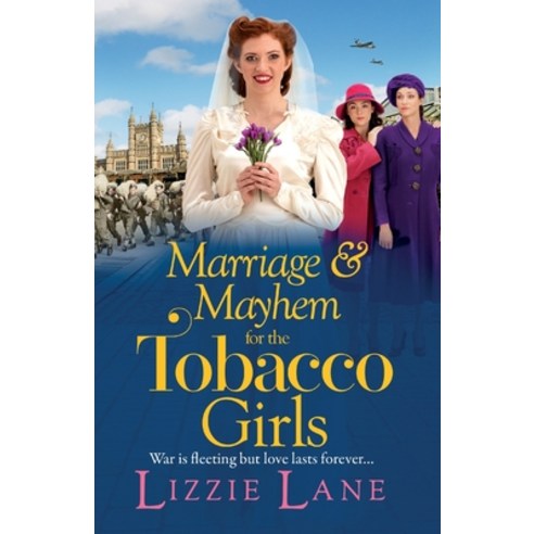 (영문도서) Marriage and Mayhem for the Tobacco Girls Paperback, Boldwood Books Ltd, English, 9781800485266