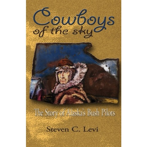 Cowboys of the Sky Paperback, Publication Consultants