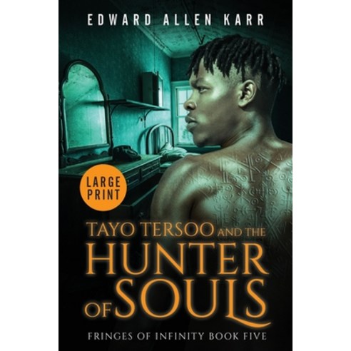 (영문도서) Tayo Tersoo And The Hunter Of Souls Paperback, Lakeside Letters, LLC, English, 9781950886302