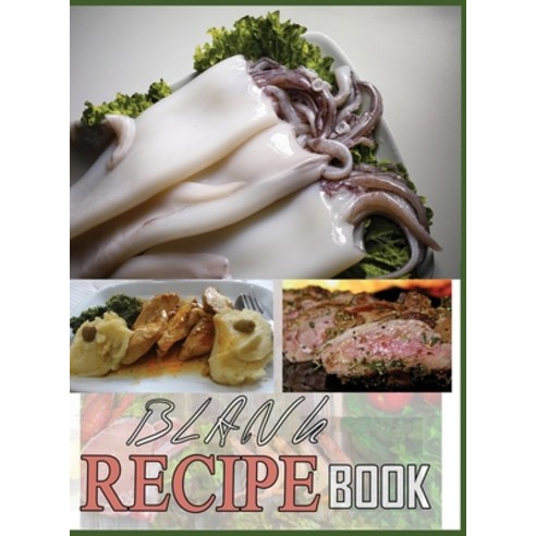Blank Recipe Book To Write In Blank Cooking Book Recipe Journal 100 Recipe Journal and Organizer (bl... Hardcover, Tilcan Group Limited, English, 9781801334235