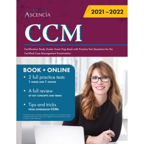 CCM Certification Study Guide: Exam Prep Book with Practice Test Questions for the Certified Case Ma... Paperback, Ascencia Test Prep, English, 9781635309355