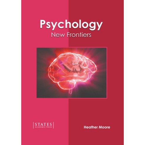(영문도서) Psychology: New Frontiers Hardcover, States Academic Press, English, 9781639894512