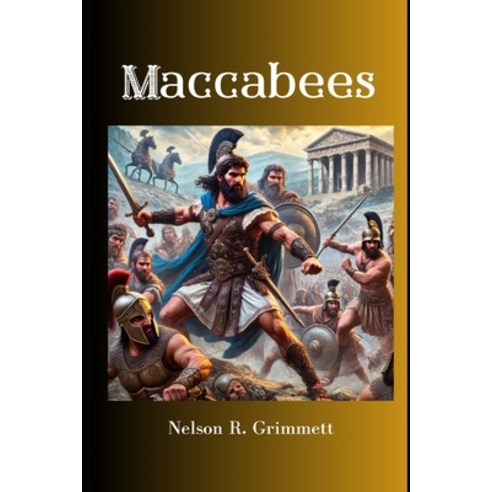 (영문도서) Maccabees Paperback, Independently Published, English, 9798340480194