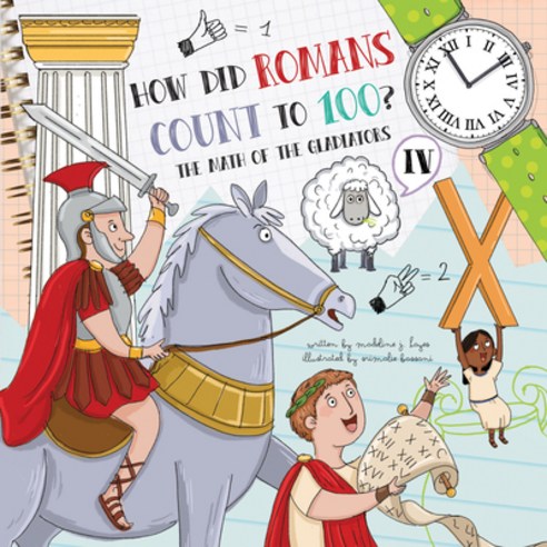 How Did Romans Count to 100? Introducing Roman Numerals Hardcover, Flowerpot Press, English, 9781486721061