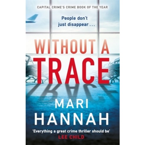 Without a Trace Paperback, Orion, English, 9781409192374