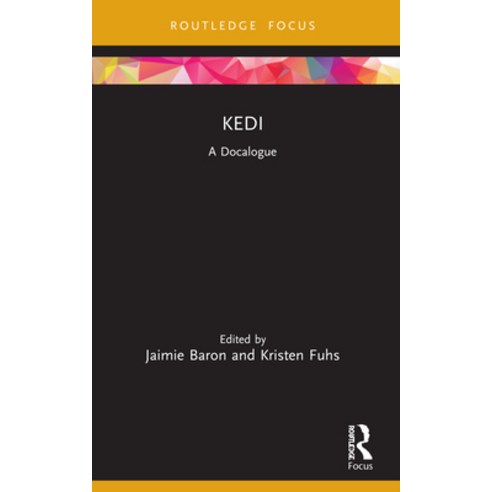 (영문도서) Kedi: A Docalogue Paperback, Routledge, English, 9780367708481