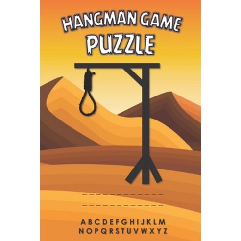 Hangman Game Puzzle: 100 games for fun Paperback, Independently Published