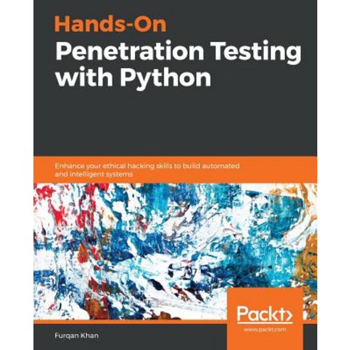 Hands-On Penetration Testing with Python, Packt Publishing