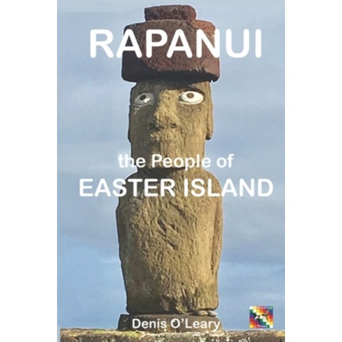 (영문도서) RAPANUI the People of EASTER ISLAND Paperback, Independently Published, English, 9798865785750
