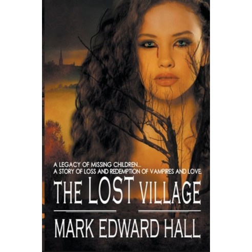 (영문도서) The Lost Village Paperback, Mark Edward Hall, English, 9798215250273
