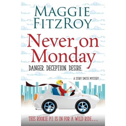 (영문도서) Never on Monday Paperback, Maggie Fitzroy, English, 9781733026246