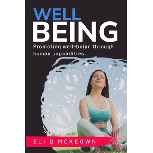(영문도서) Promoting well-being through human capabilities Paperback, Remod, English, 9781835202661