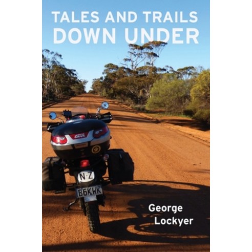 Tales and Trails Down Under Paperback, Tablo Pty Ltd