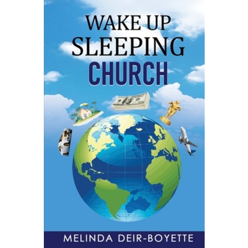 (영문도서) Wake Up Sleeping Church Paperback, Deir to Dream, LLC, English, 9781734714203