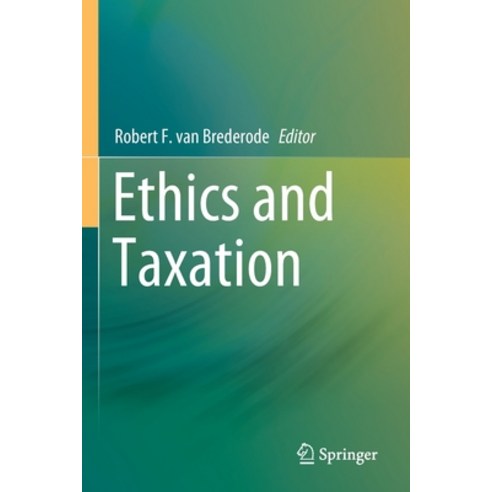 Ethics and Taxation Paperback, Springer, English, 9789811500916