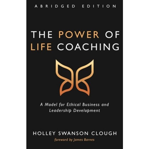The Power of Life Coaching Abridged Edition Paperback, Wipf & Stock Publishers, English, 9781725260580