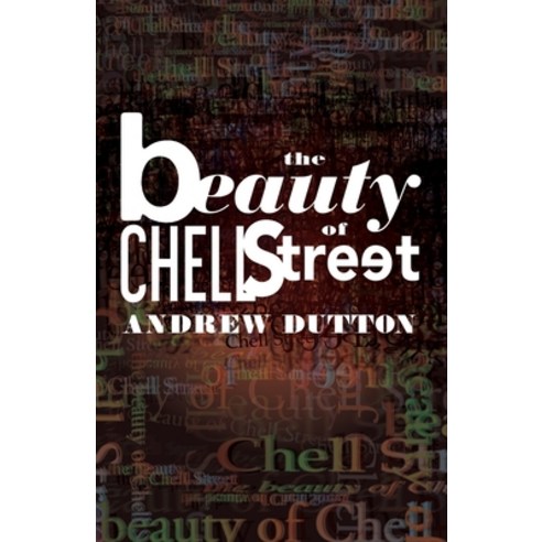 (영문도서) The Beauty of Chell Street Paperback, Cinnamon Press, English, 9781788649421