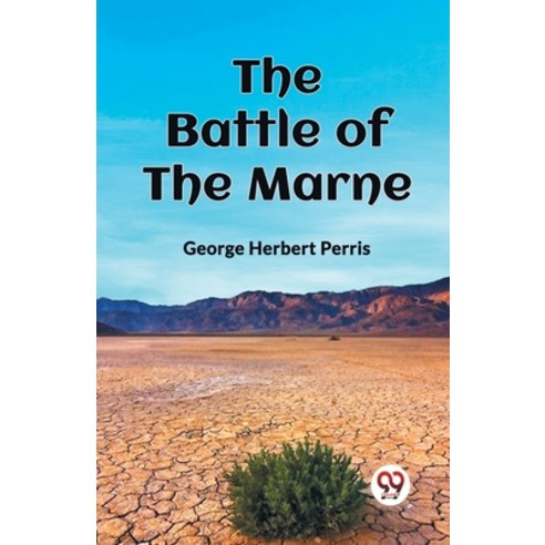 (영문도서) The Battle of the Marne Paperback, Double 9 Books, English, 9789360462819
