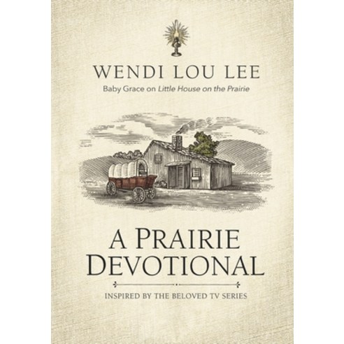 (영문도서) Prairie Devotional Softcover Paperback, Thomas Nelson Gift Books, English, 9781400247257