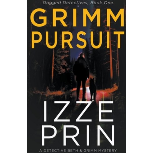 (영문도서) Grimm Pursuit Paperback, Grimm Tails Publishing, English, 9798223296553