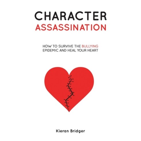 (영문도서) Character Assassination Paperback, Austin Macauley, English, 9781398497313