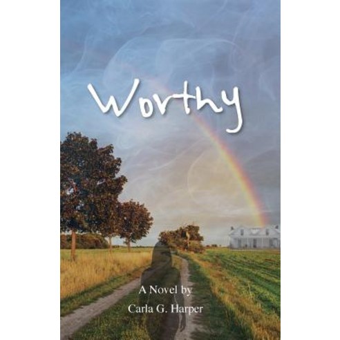 Worthy Paperback, Carla G. Harper