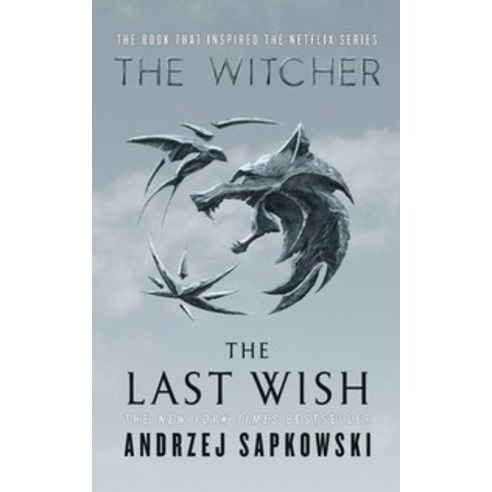 The Last Wish:Introducing the Witcher, Orbit