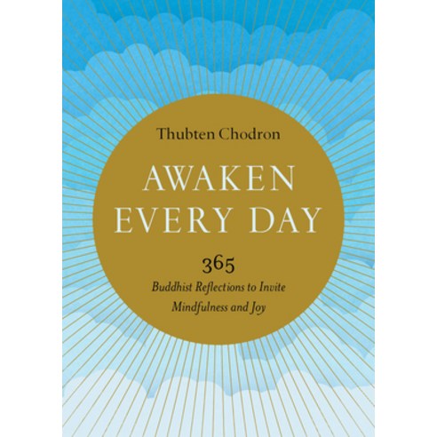 (영문도서) Awaken Every Day: 365 Buddhist Reflections to Invite Mindfulness and Joy Paperback, Shambhala, English, 9781611807165