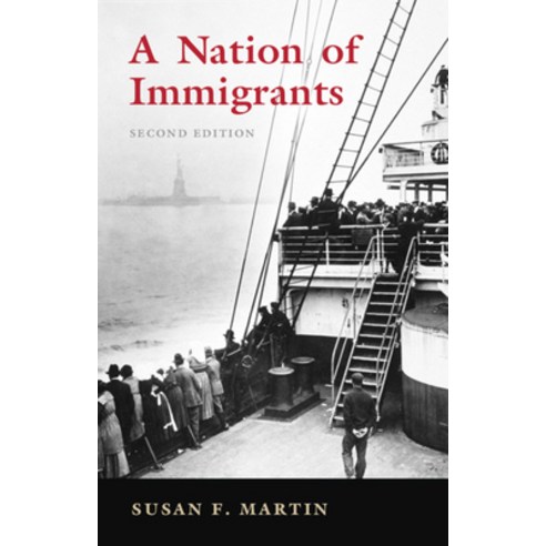 A Nation of Immigrants Hardcover, Cambridge University Press, English, 9781108830287