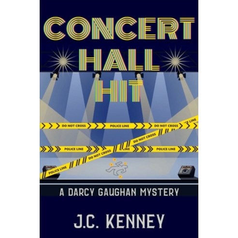 (영문도서) Concert Hall Hit: A Darcy Gaughan Mystery Paperback, Level Best Books, English, 9781685123345