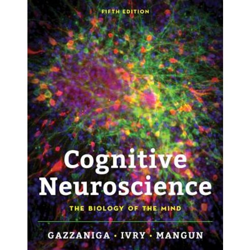 Cognitive Neuroscience: The Biology of the Mind Hardcover, W. W. Norton & Company, English, 9780393603170