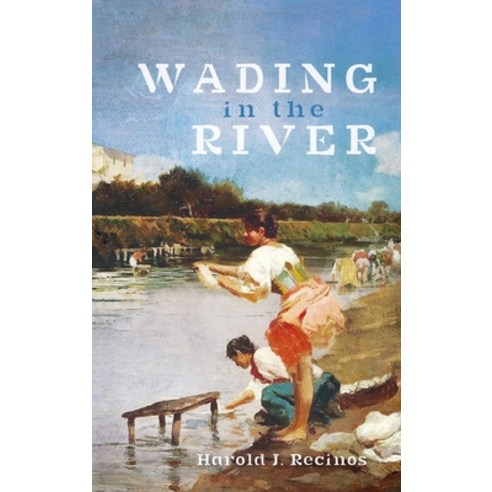Wading in the River Hardcover, Resource Publications (CA), English, 9781725293625