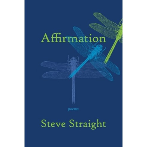 (영문도서) Affirmation: poems Paperback, Grayson Books, English, 9781736416860