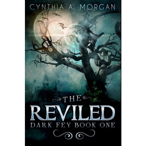 The Reviled: Premium Hardcover Edition Hardcover, Blurb, English, 9781034274797