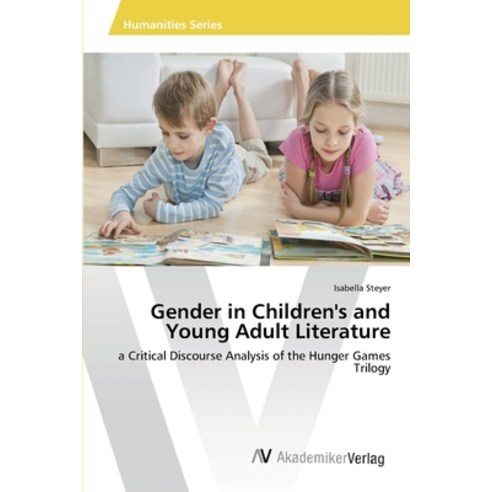 Gender in Children''s and Young Adult Literature Paperback, AV Akademikerverlag, English, 9783639679588