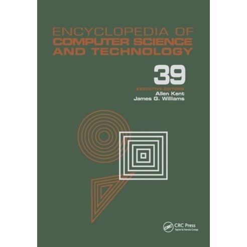 (영문도서) Encyclopedia of Computer Science and Technology: Volume 39 - Supplement 24 - Entity Identific... Paperback, CRC Press, English, 9780367400347