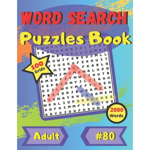 Word Search Puzzle Books #80: For adults and seniors - large print - large and funny font - 100 big ... Paperback, Independently Published, English, 9798557442930
